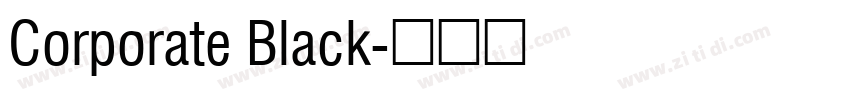 Corporate Black字体转换